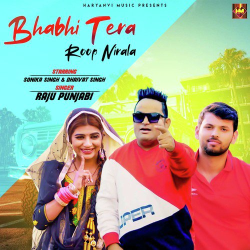 Bhabhi Tera Roop Nirala Raju Punjabi MP3 Download