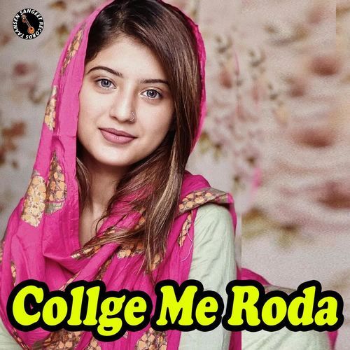 Collge Me Roda Pawan Gill MP3 Download