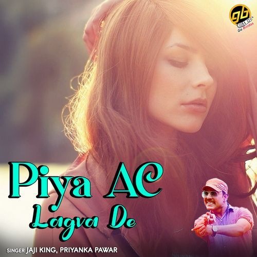 Piya AC Lagva De Priyanka Pawar MP3 Download
