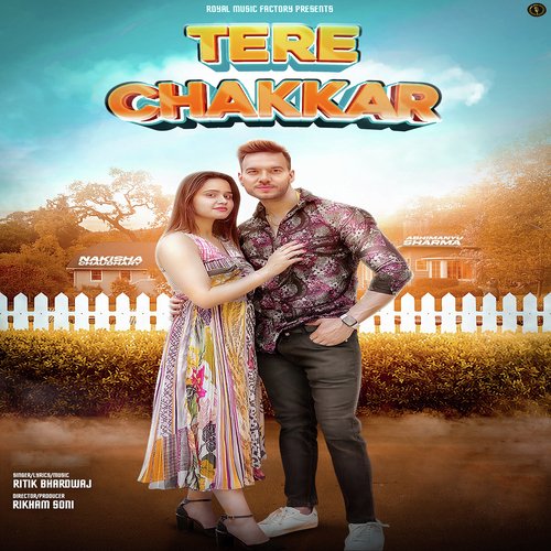 Tere Chakkar Ritik Bhardwaj MP3 Download