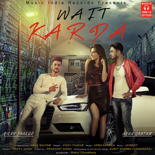 Wait Karda Vicky Thakur MP3 Download