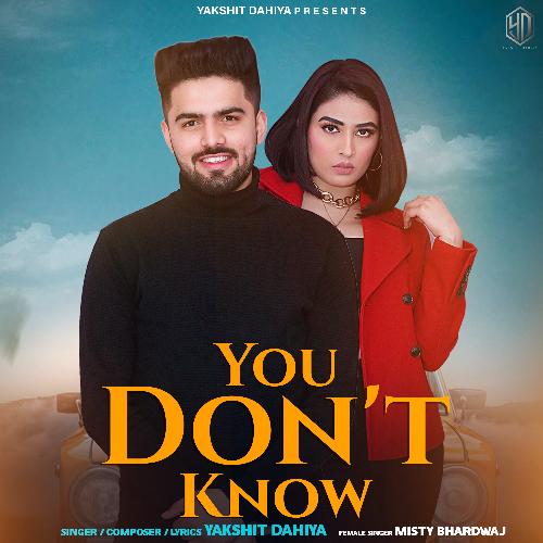 You Don't Know Misty Bhardwaj MP3 Download