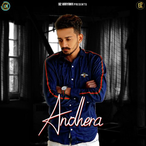 Andhera R Choudhary MP3 Download