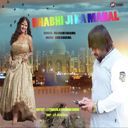 Bhabhi Ji Ka Mahal Masoom Sharma MP3 Download