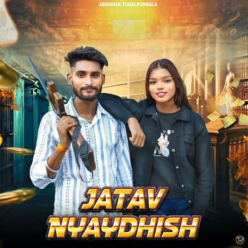 Jatav Nyaydhish Abhishek Tugalpurwala MP3 Download