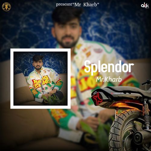 Splendor Mr.Kharb MP3 Download
