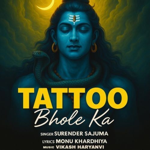 Tattoo Bhole Ka Surender Sajuma MP3 Download