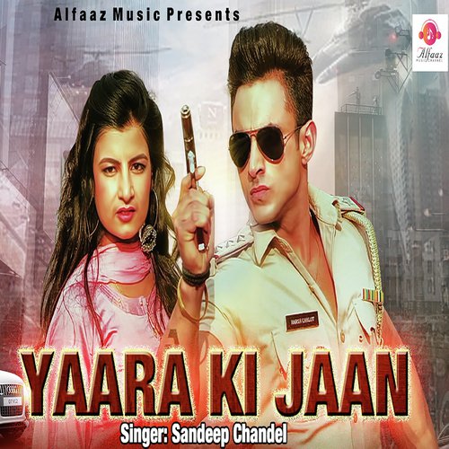 Yaara Ki Jaan Sandeep Chandel MP3 Download