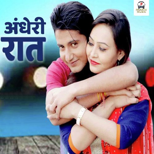 Andheri Raat Sandeep Chandel MP3 Download