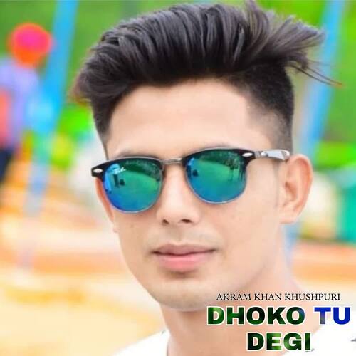 Dhoko Tu Degi