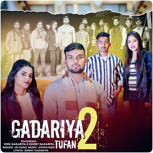 Gadariya Tufan 2 (Feat.Vinu Gadariy, Sunny Gadariya) UD Rana MP3 Download