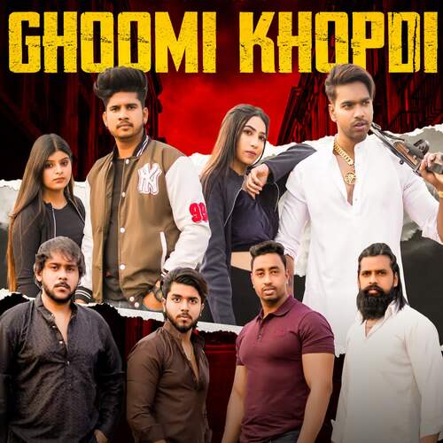 Ghoomi Khopdi Harsh Valmiki MP3 Download