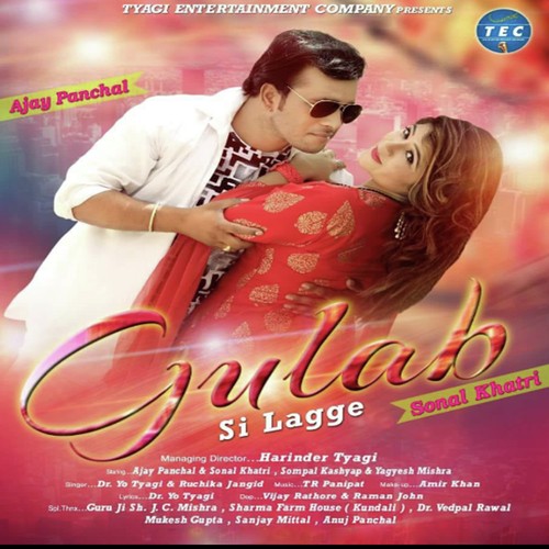Gulab Si Lagge Dr. Yo Tyagi MP3 Download