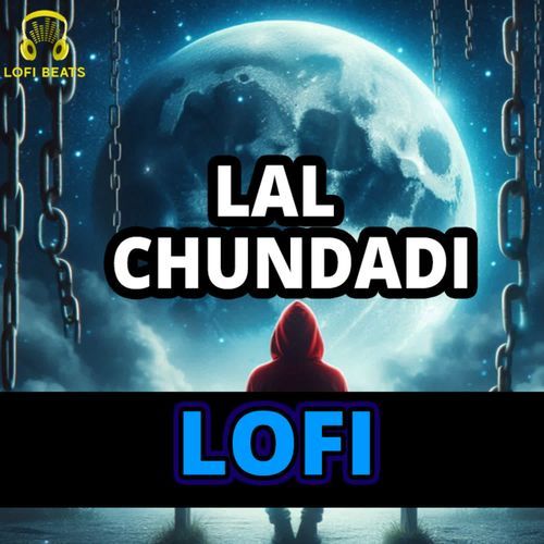 Lal Chundadi LoFi Sonu Khudaniya MP3 Download