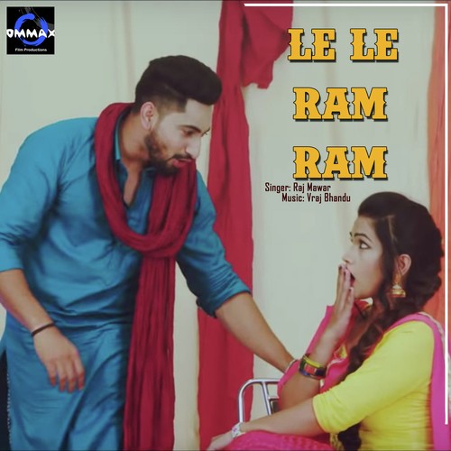 Le Le Ram Ram Raj Mawar MP3 Download