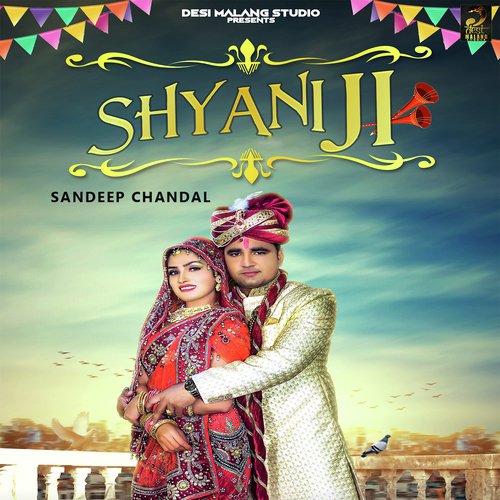 Shyani Ji Sandeep Chandal MP3 Download