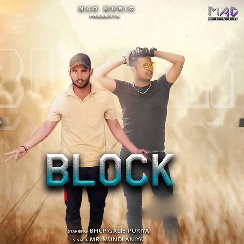 Block Mr. Mundlaniya MP3 Download