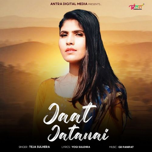 Jaat Jatni Teja Sulhera MP3 Download