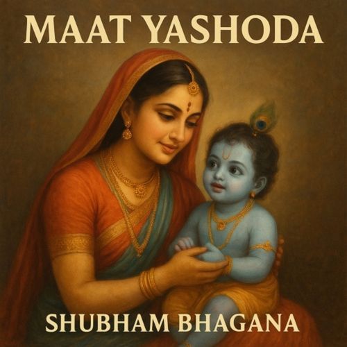 Maat Yashoda Shubham Bhagana MP3 Download