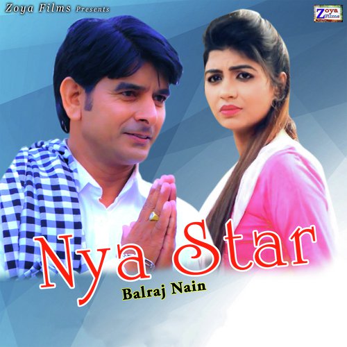 Nya Star Balraj Nain MP3 Download