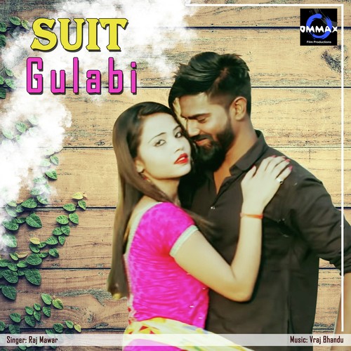 Suit Gulabi Raj Mawer MP3 Download