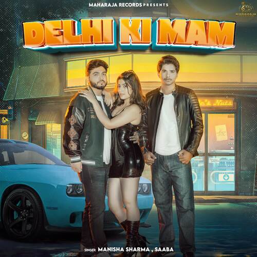 Delhi Ki Mam Manisha Sharma MP3 Download