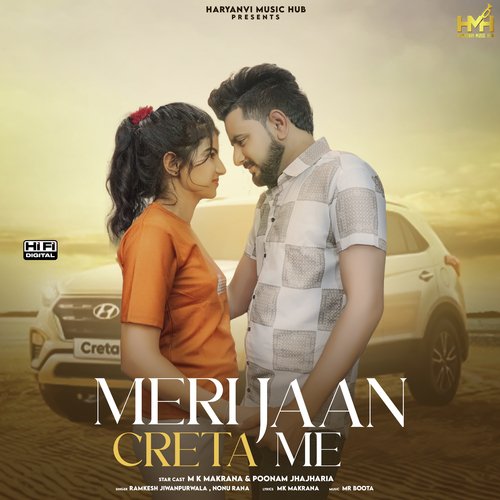 Meri Jaan Creta Me Nonu Rana MP3 Download
