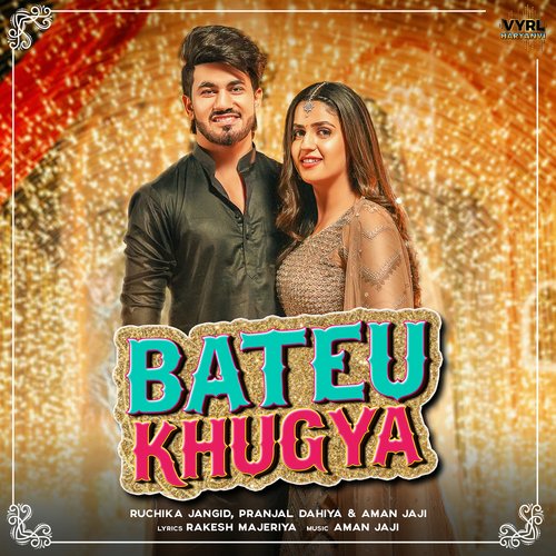 Bateu Khugya Ruchika Jangid MP3 Download