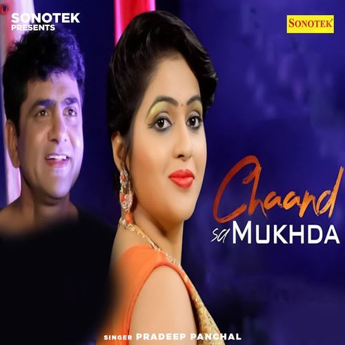 Chaand Sa Mukhda Pradeep Panchal MP3 Download