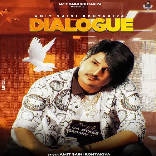 Dialogue Amit Saini Rohtakiya MP3 Download