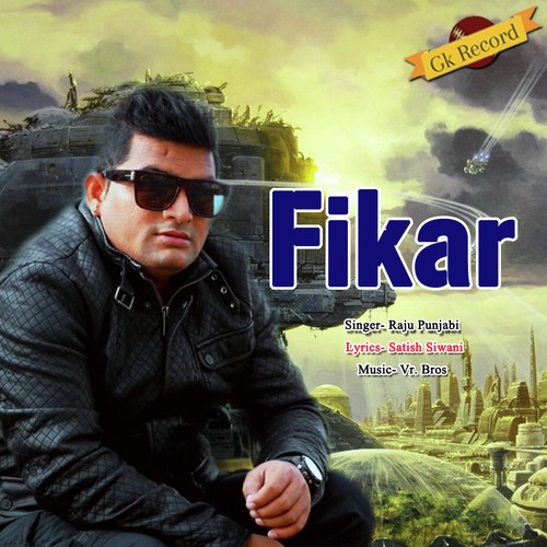 Fikar Raju Punjabi MP3 Download
