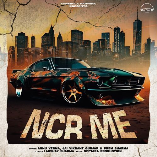 NCR Me Jai Vikrant Gurjar MP3 Download