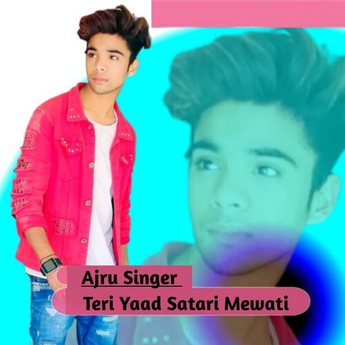 Teri Yaad Satari Mewati Ajru Singer MP3 Download