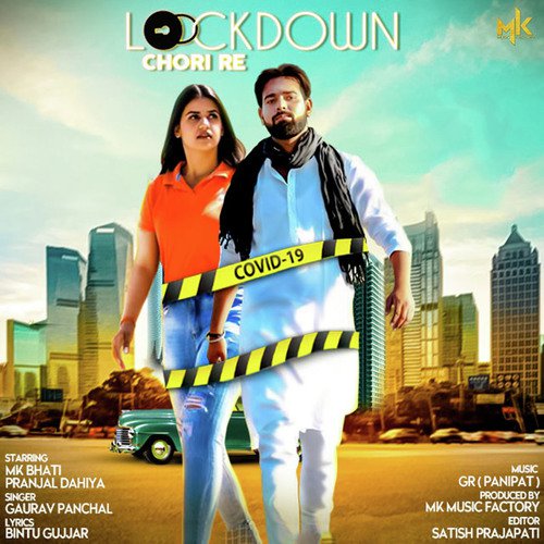 Lockdown Chori Re Gaurav Panchal (GR Music) MP3 Download