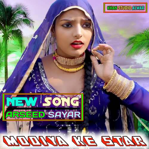 Modiya ke star Arseed Sayar MP3 Download