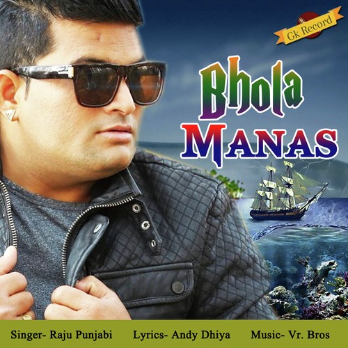Bhola Manas Raju Punjabi MP3 Download