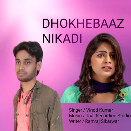 Dhokhebaaz Nikadi Vinod Kumar MP3 Download