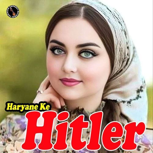 Haryane Ke Hitler Rupa MP3 Download