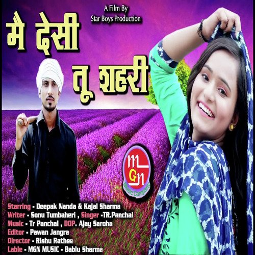 Mai Desi Tu Shari TR Panchal MP3 Download
