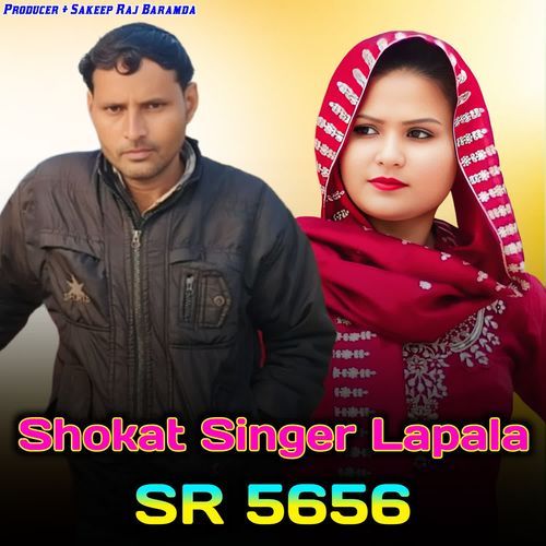 Shokat Singer Lapala SR 5656 Shokat Singer Lapala MP3 Download