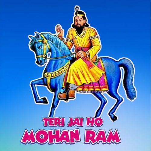 Teri Jai Ho Mohan Ram Mohan Ram MP3 Download