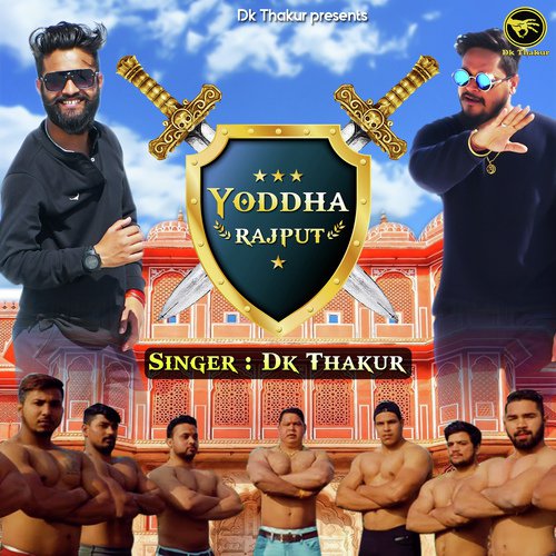 Yoddha Rajput Dk Thakur MP3 Download