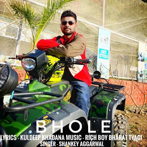 BHOLE Shankey Aggarwal MP3 Download