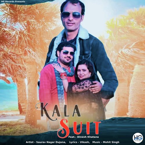 Kala Suit Saurav Nagar Dujana MP3 Download