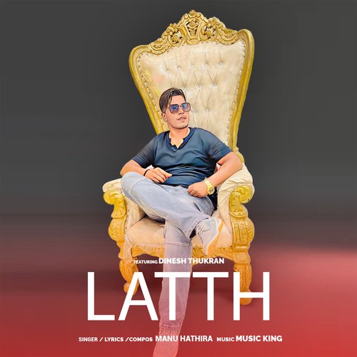 Latth Manu Hathira MP3 Download