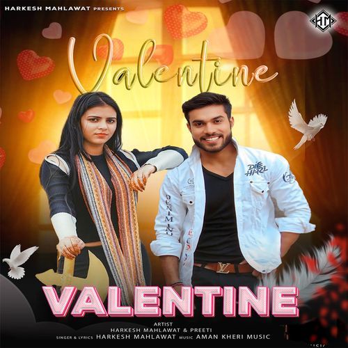Valentine (Feat. Harkesh Mahlawat, Preeti) Harkesh Mahlawat MP3 Download
