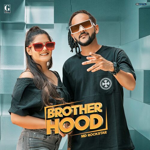 Brotherhood MD DesiRockstar MP3 Download