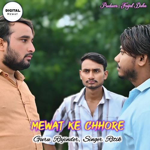 Mewat Ke Chhore Singer Ritik MP3 Download