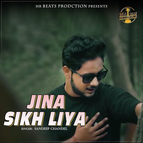 Jina Sikh Liya Sandeep Chandel MP3 Download