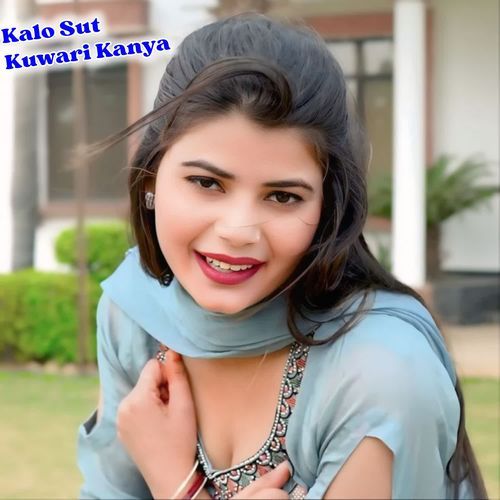 Kalo Sut Kuwari Kanya Ritu Kewat MP3 Download
